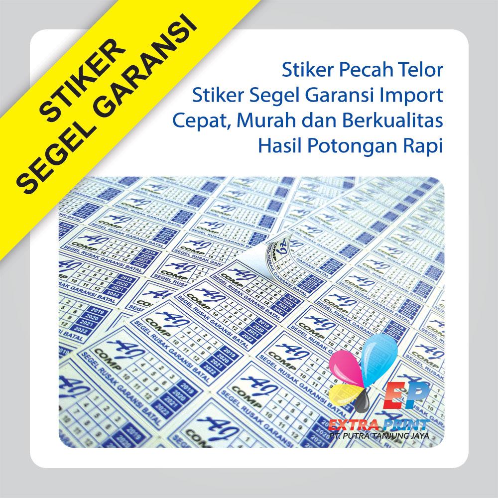 Cetak Stiker Segel Garansi Pecah Telor F4 18x30 cm